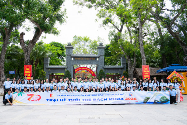 TRẠI HÈ TUỔI TRẺ BÁCH KHOA 2026 | KHÉP LẠI HÀNH TRÌNH – MỞ RA NHỮNG KHÁT VỌNG MỚI
